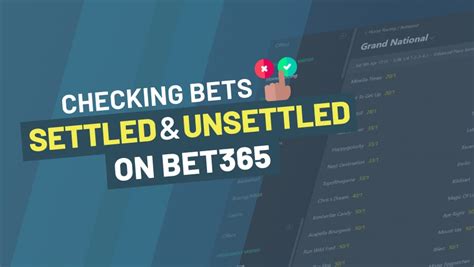 bet365 bet still unsettled